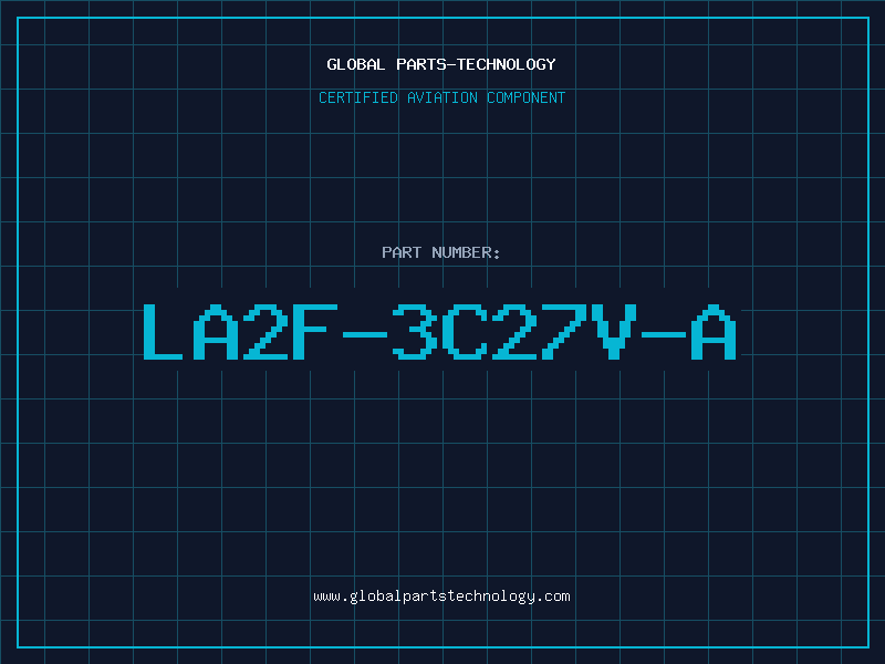 Aviation Part LA2F-3C27V-A