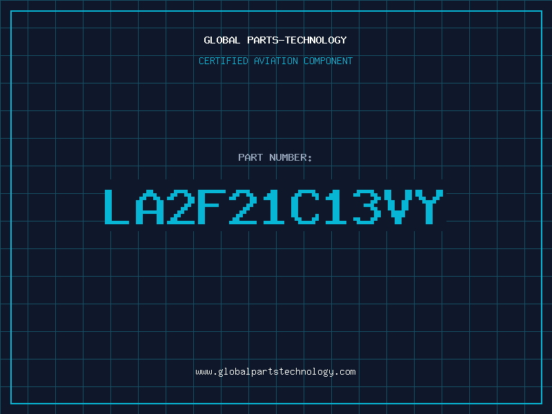 Aviation Part LA2F21C13VY