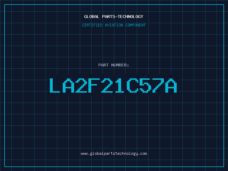 Aviation Part LA2F21C57A
