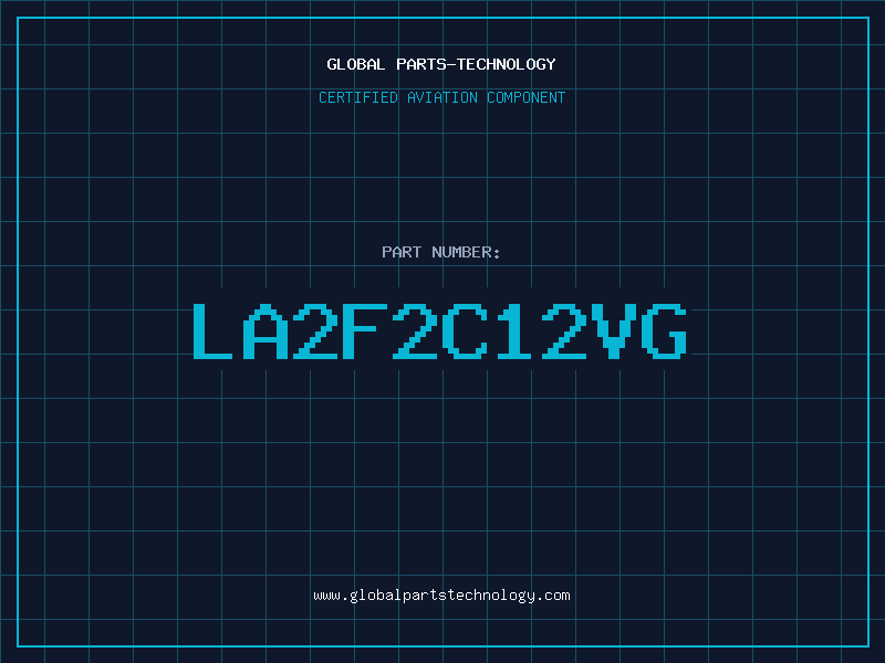 Aviation Part LA2F2C12VG