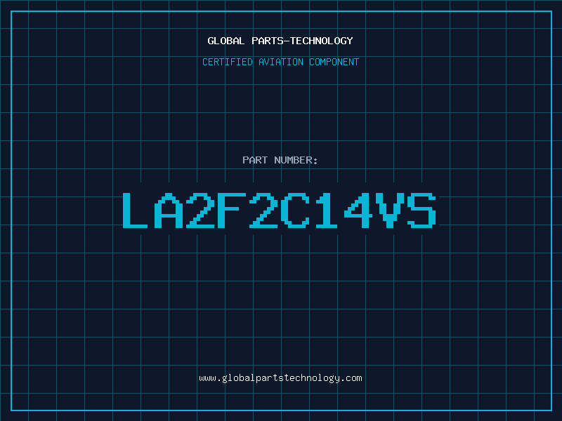 Aviation Part LA2F2C14VS