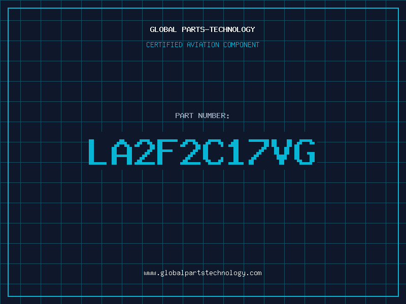 Aviation Part LA2F2C17VG