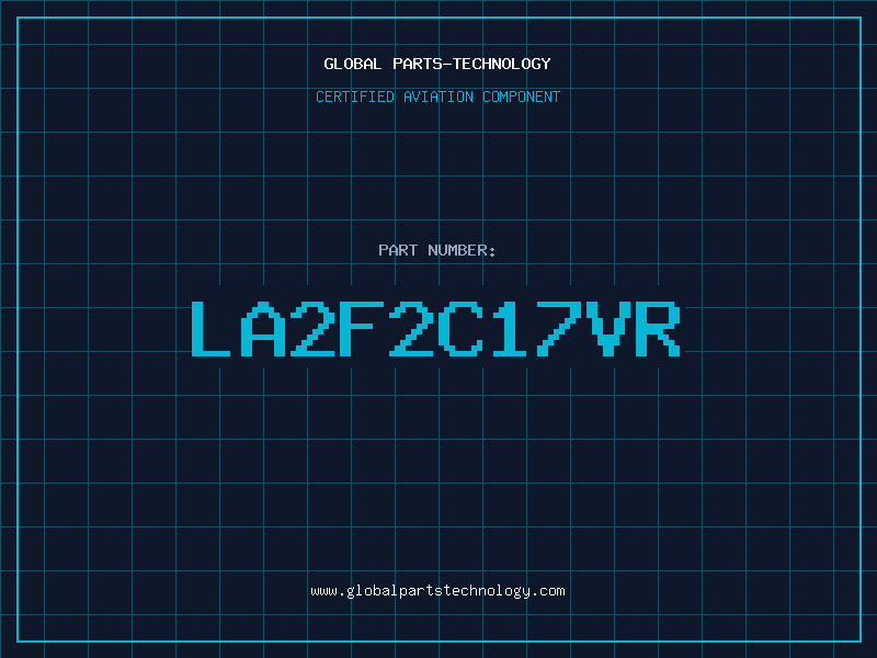 Aviation Part LA2F2C17VR
