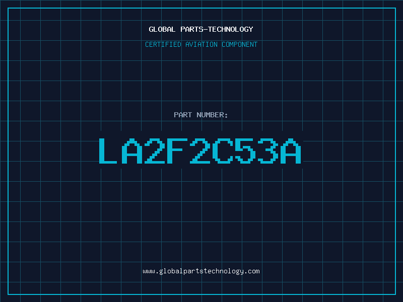 Aviation Part LA2F2C53A
