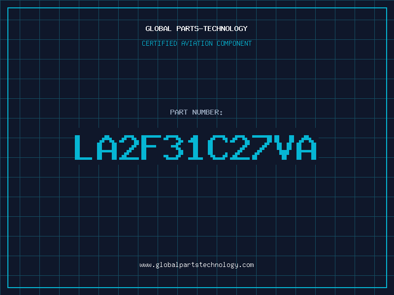 Aviation Part LA2F31C27VA