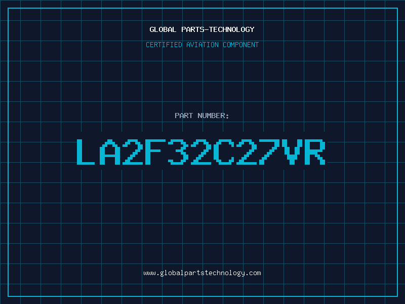 Aviation Part LA2F32C27VR