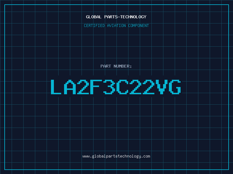 Aviation Part LA2F3C22VG
