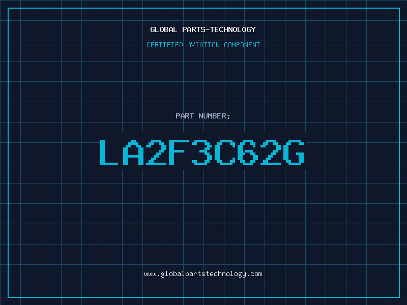 Aviation Part LA2F3C62G