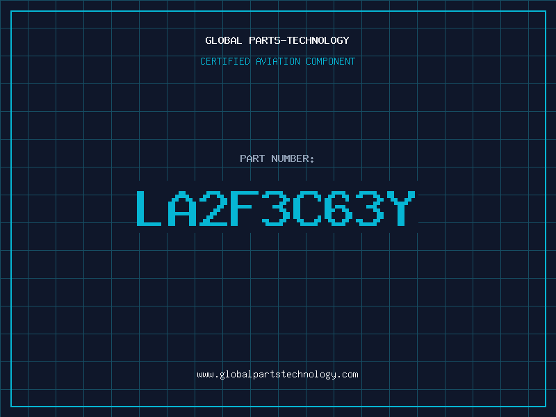 Aviation Part LA2F3C63Y