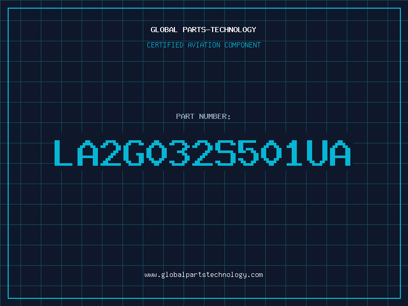Aviation Part LA2G032S501UA