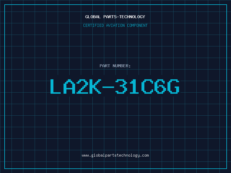 Aviation Part LA2K-31C6G