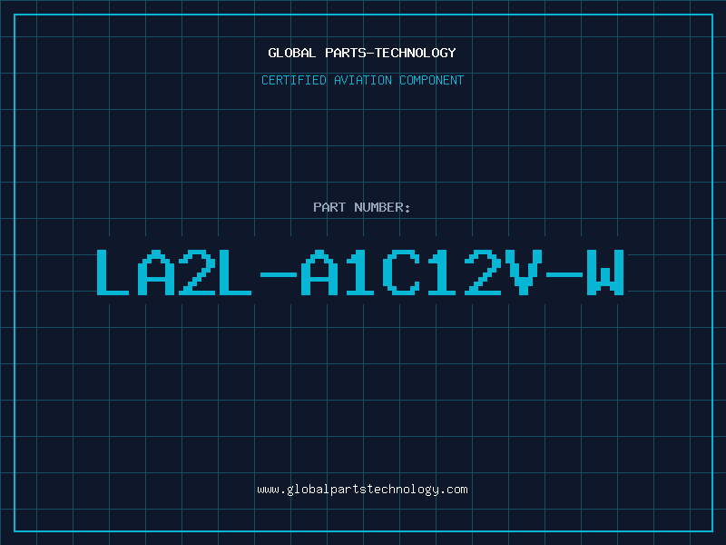 Aviation Part LA2L-A1C12V-W