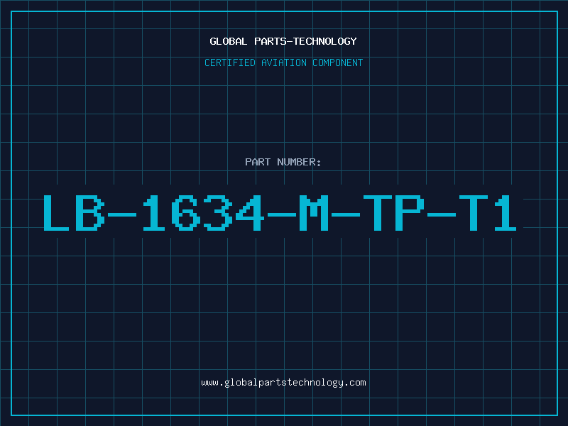 Aviation Part LB-1634-M-TP-T1