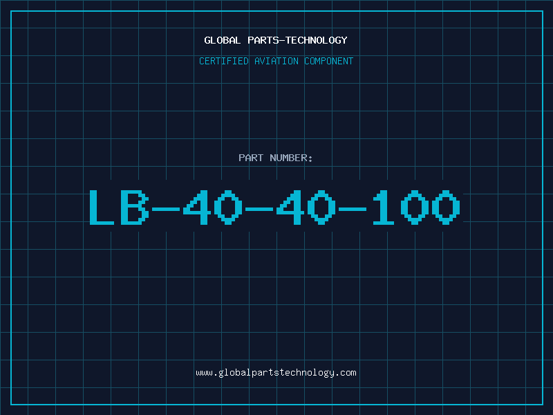 Aviation Part LB-40-40-100