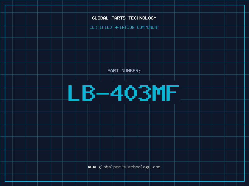 Aviation Part LB-403MF