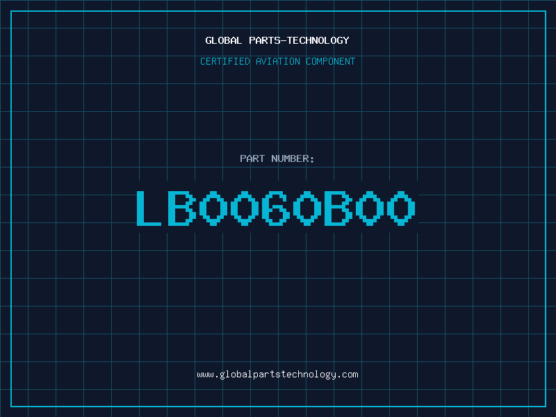 Aviation Part LB0060B00