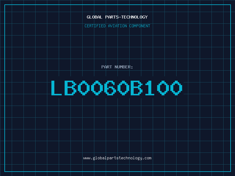 Aviation Part LB0060B100
