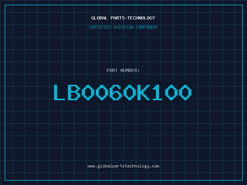 Aviation Part LB0060K100