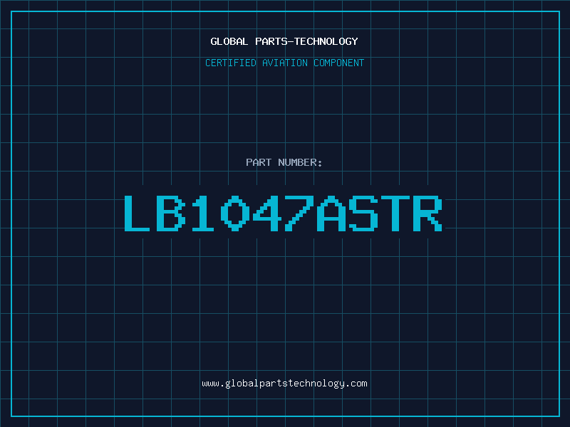 Aviation Part LB1047ASTR