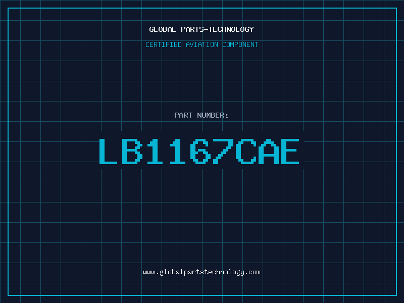 Aviation Part LB1167CAE