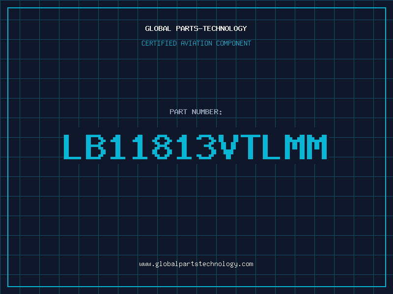 Aviation Part LB11813VTLMM