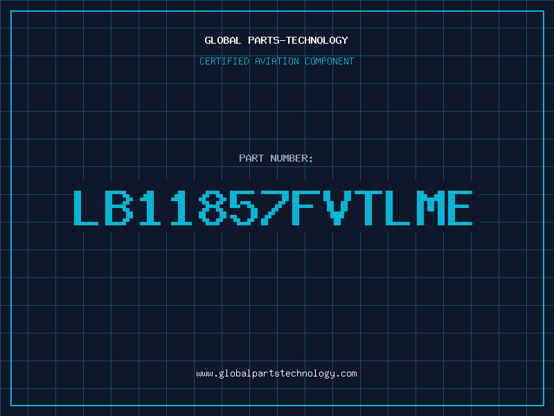 Aviation Part LB11857FVTLME