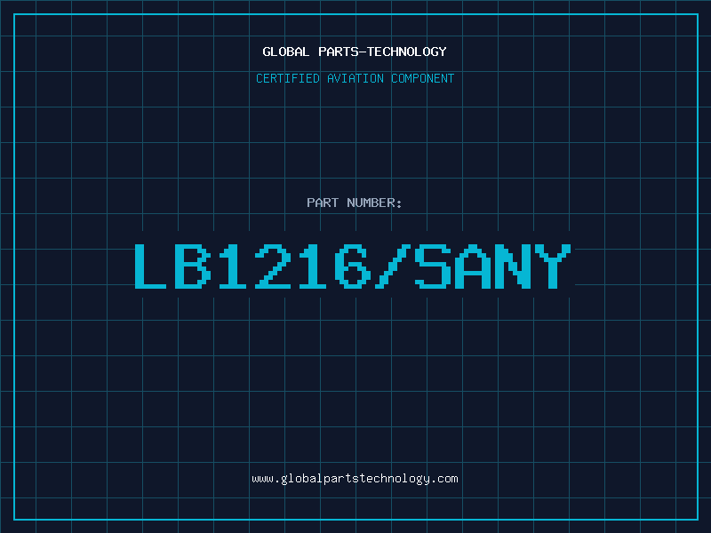 Aviation Part LB1216/SANY