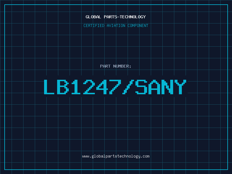 Aviation Part LB1247/SANY