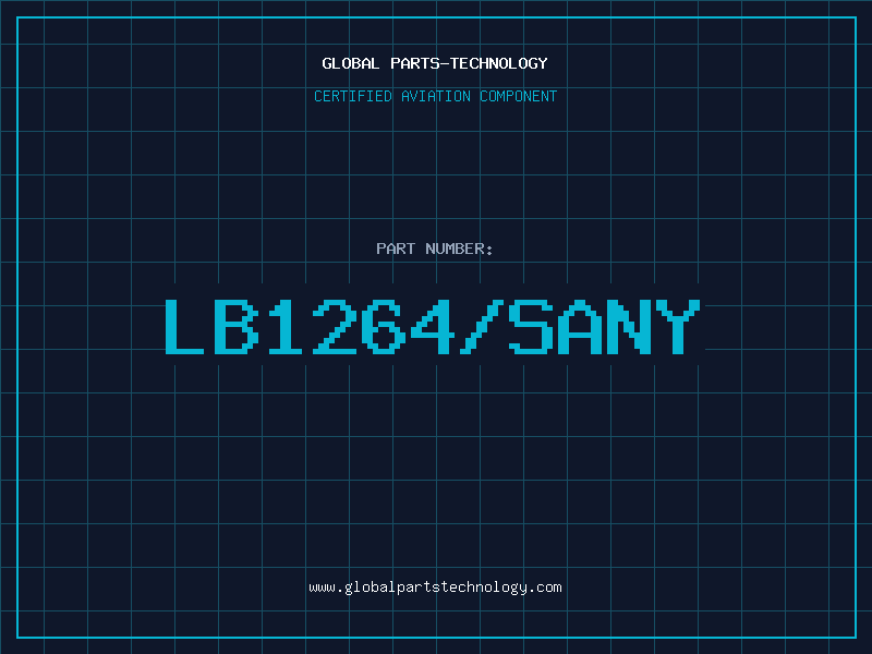 Aviation Part LB1264/SANY