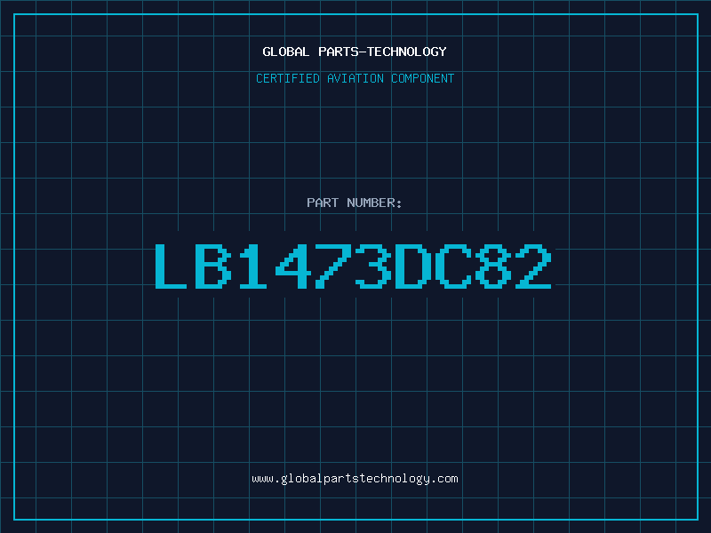 Aviation Part LB1473DC82