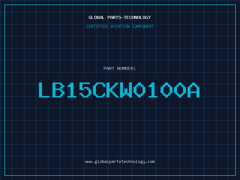 Aviation Part LB15CKW0100A