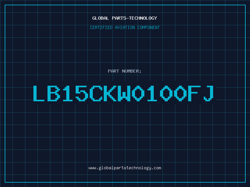 Aviation Part LB15CKW0100FJ