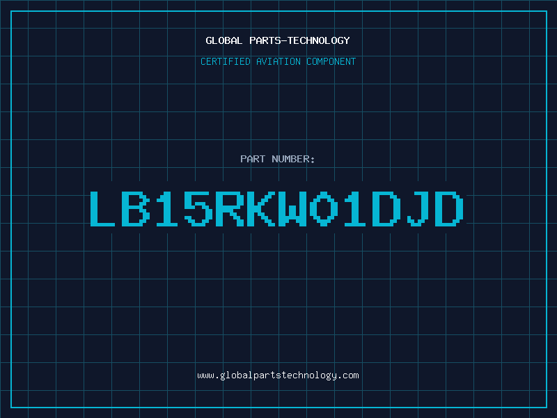 Aviation Part LB15RKW01DJD