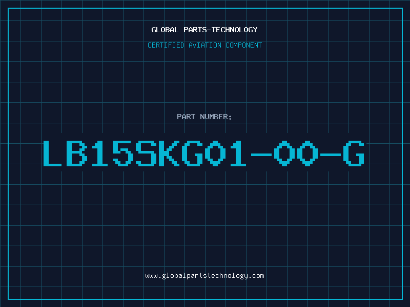 Aviation Part LB15SKG01-00-G