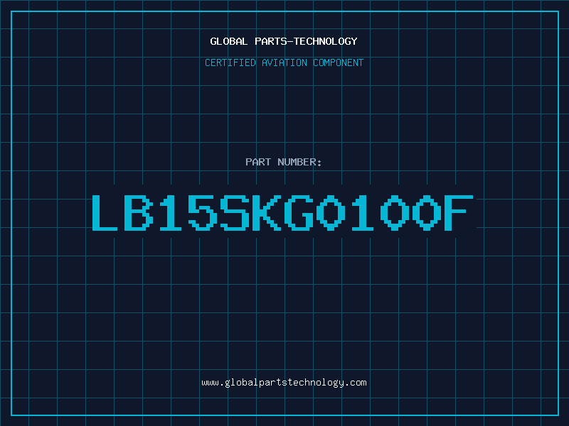 Aviation Part LB15SKG0100F