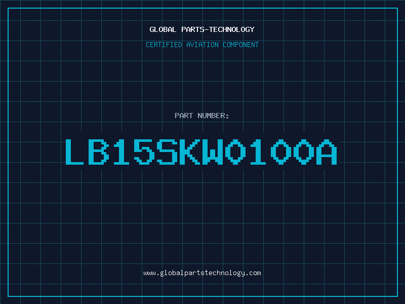 Aviation Part LB15SKW0100A