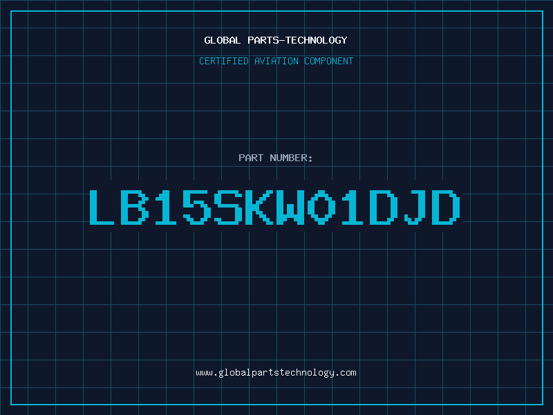 Aviation Part LB15SKW01DJD