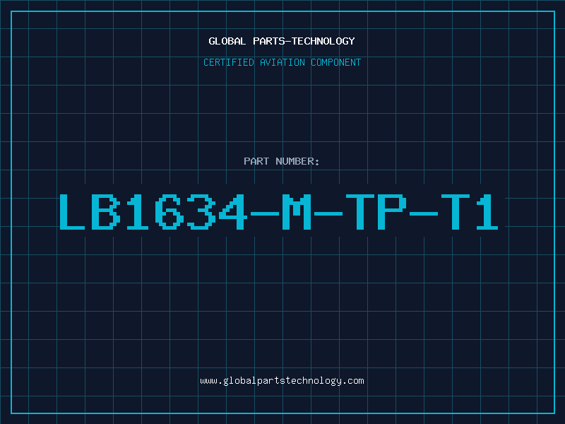 Aviation Part LB1634-M-TP-T1