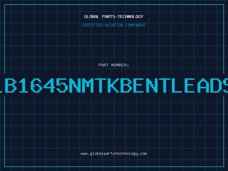 Aviation Part LB1645NMTKBENTLEADS