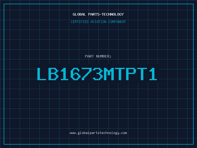 Aviation Part LB1673MTPT1