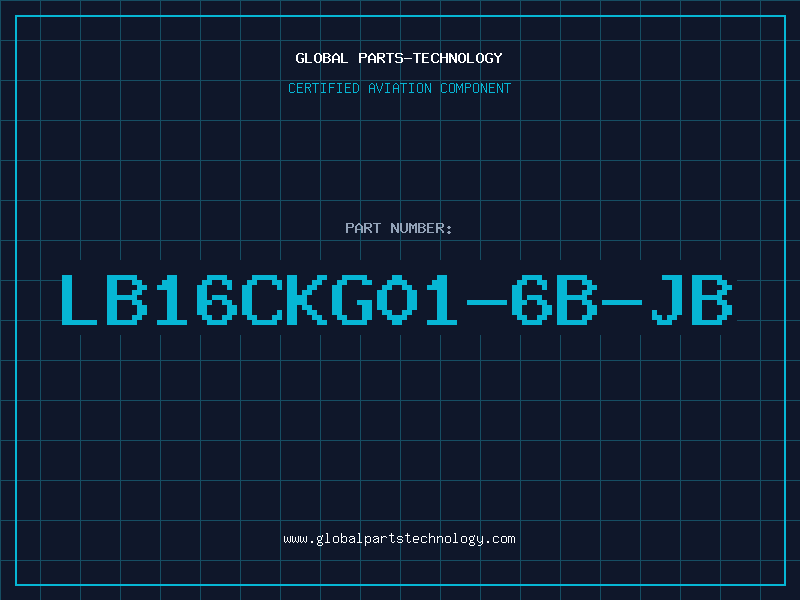 Aviation Part LB16CKG01-6B-JB