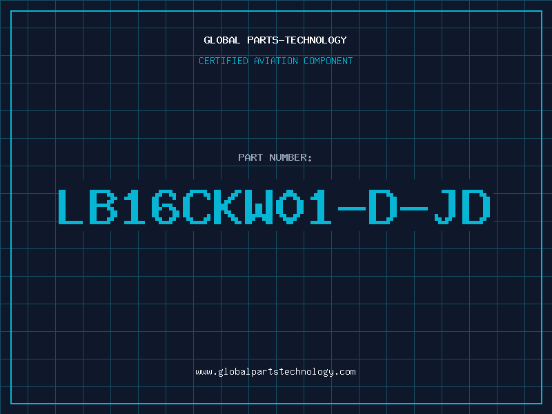 Aviation Part LB16CKW01-D-JD