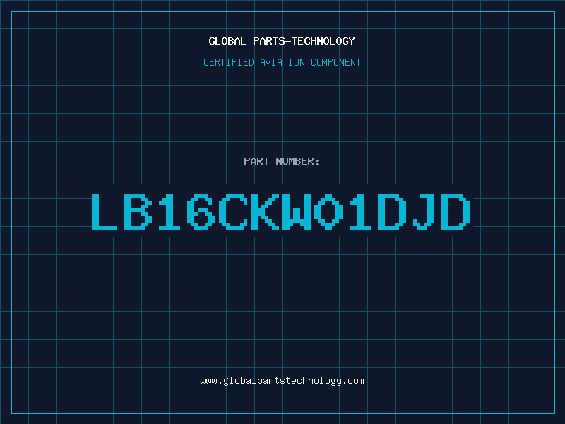 Aviation Part LB16CKW01DJD