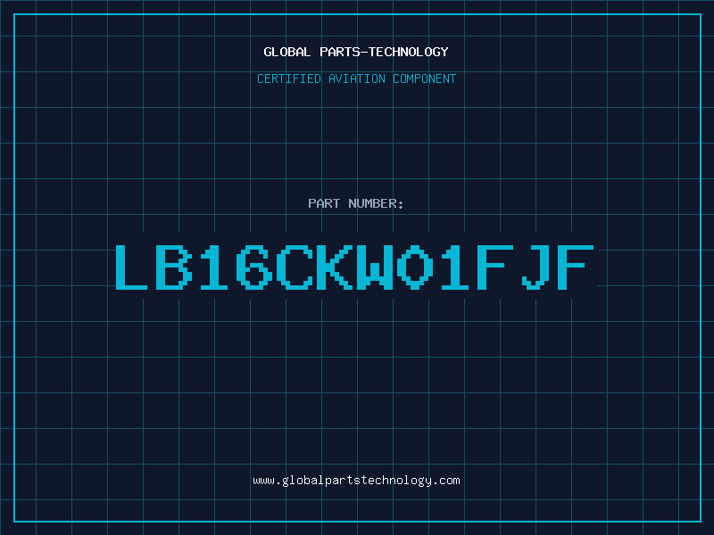 Aviation Part LB16CKW01FJF