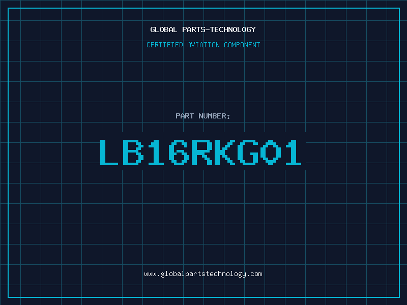 Aviation Part LB16RKG01