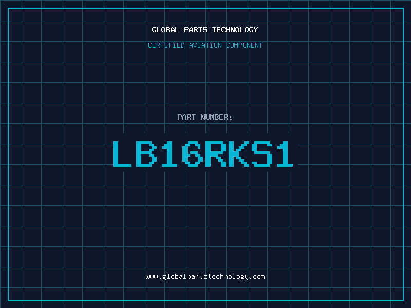 Aviation Part LB16RKS1