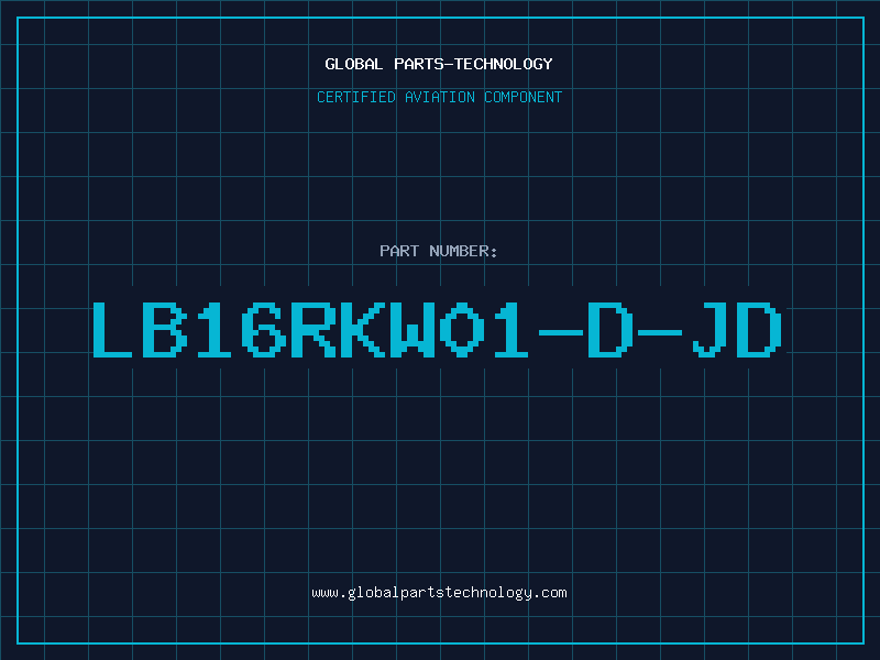 Aviation Part LB16RKW01-D-JD