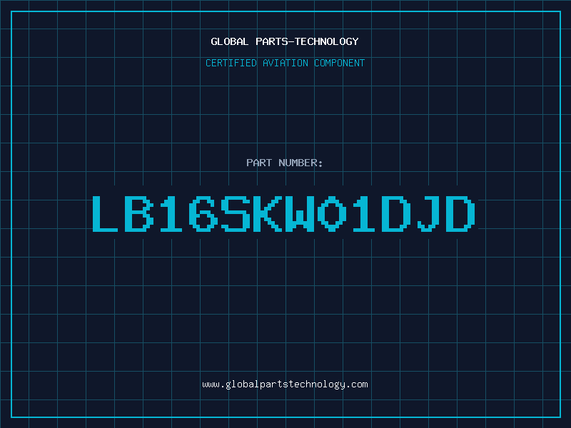 Aviation Part LB16SKW01DJD