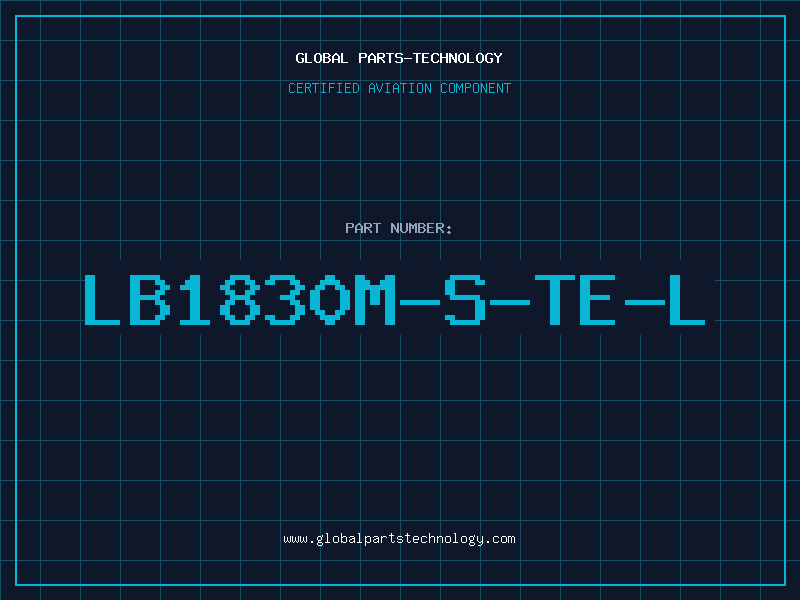 Aviation Part LB1830M-S-TE-L