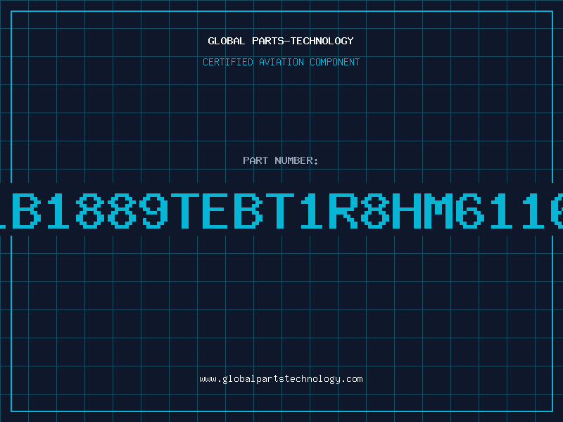 Aviation Part LB1889TEBT1R8HM6116